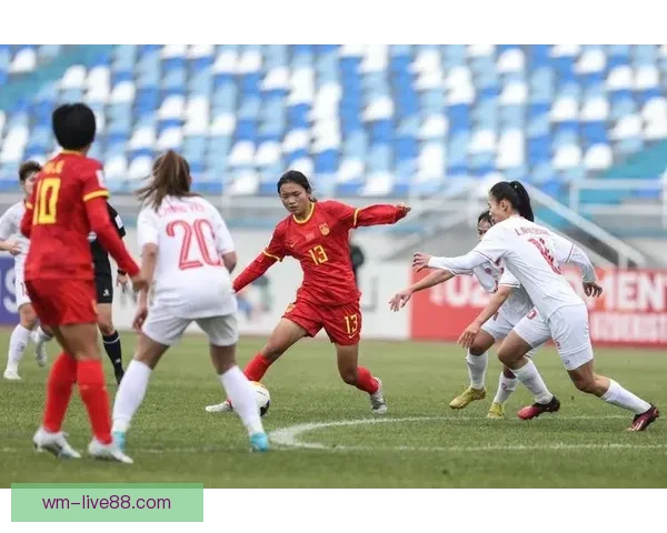 中国女足U17队勇夺世界杯参赛资格展现新生代实力