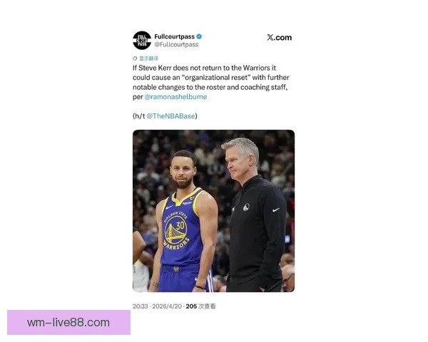 曝科尔或将续约勇士 ESPN高层积极劝说重返解说席